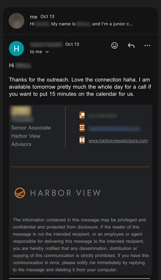 A Harbor View Advisors senior associate loves the connection and offers a 15 minute call tomorrow.